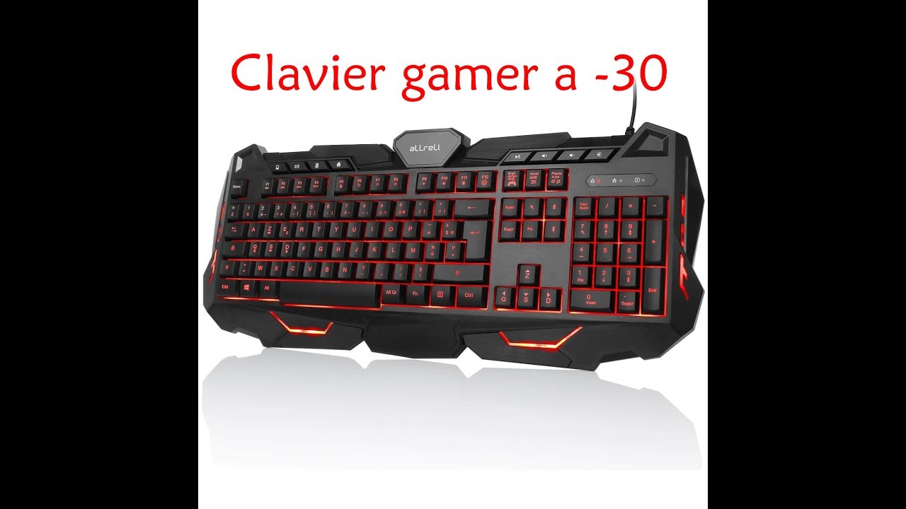 Clavier gamer à moins de 30€ !! le meilleur rapport qualité prix — free download