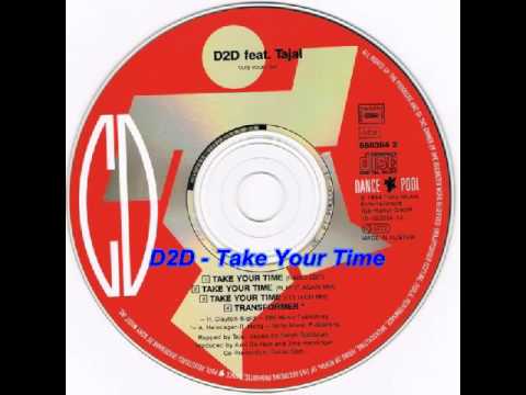 Tajal — D2D feat. Tajal - Take Your Time (Fly High Mix)