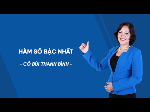Hàm số bậc nhất – Toán 9 – Cô Bùi Thanh Bình – HOCMAI