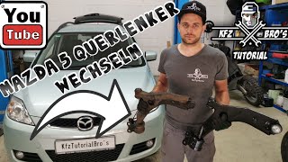 Mazda 5 Querlenker wechseln Anleitung / Replace Front Lower Control