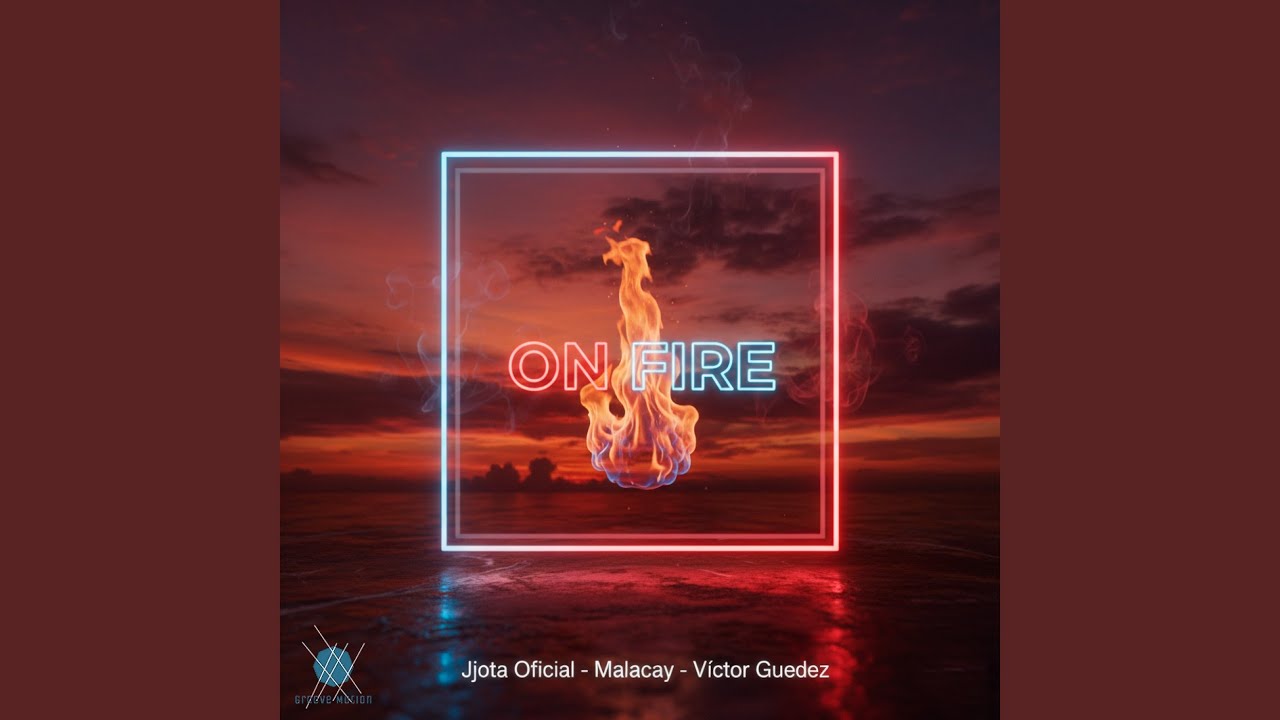 Watch On Fire on YouTube Watch On Fire on YouTube