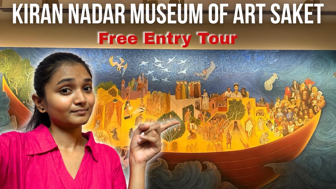 Free Entry! Delhi’s Stunning Kiran Nadar Art Museum Tour!