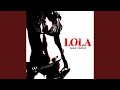 Lola Remix