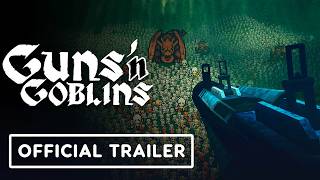 Guns N Goblins - Official Reveal Trailer