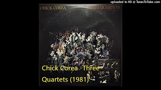 Chick Corea Three Quartets -a (1981)