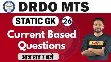 DRDO MTS /DP HEAD CONST. 2020 || Static GK|By Kuljeet Sir | Class-26 |Current Based Questions