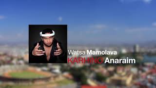 Vignette de la vidéo "Watsa mamolava - 1One Rasta (KARHINO ANARAIM Remix)"