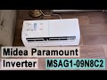Midea Paramount Inverter MSAG1-09C8N2, обзор бюджетного инверторного кондиционера (сплит системы).