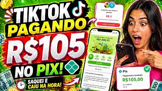 Tiktok Pagando R105 No Pix Funciona Mesmo