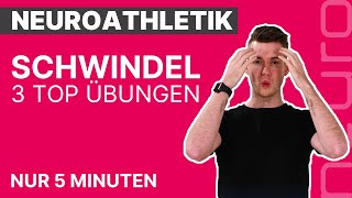 Neuroathletik - 3 Top Übungen Bei Schwindelgefühl Artzt Neuro