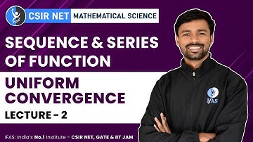 Uniform Convergence Real Analysis  CSIR NET Mathematics 2023 Exam |