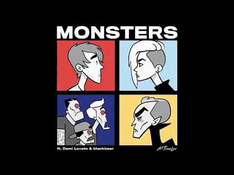 All Time Low, Blackbear & Demi Lovato - Monsters (Remix) (Dirty)