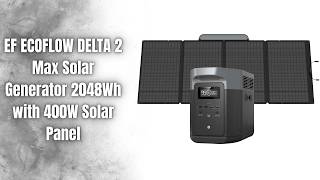 EcoFlow DELTA 2 Max 🔋 3400W Solar Generator Fast Charge | April 2026 Deals