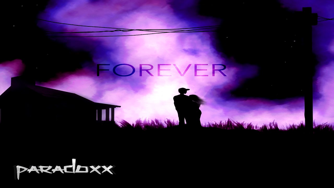Watch Paradoxx - Forever on YouTube Watch Paradoxx - Forever on YouTube