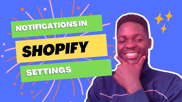 How I Set up Shopify NOTIFICATIONS Settings 2023 | Part 10