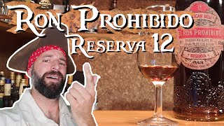 El Ron Prohibido Reserva Rum 12 Jahre Solera im Test