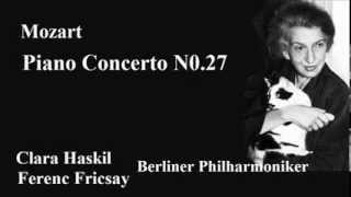 モーツァルト ピアノ協奏曲 第２７番 変ロ長調 K.595 ハスキル/フリチャイ Mozart  Piano Concerto N0.27 B-♭major