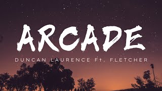 ARCADE - Duncan Laurence ft. Fletcher [ Lyrical Music Video ] Resimi