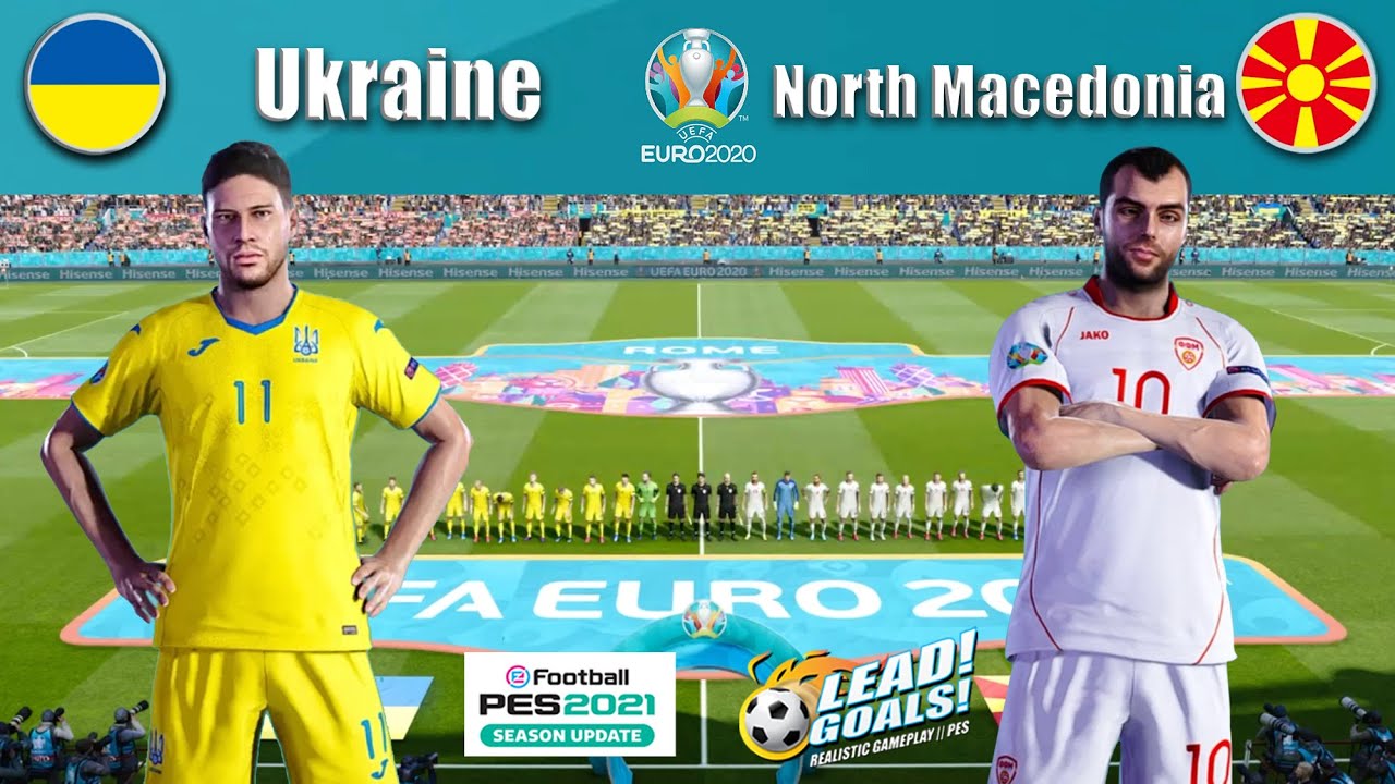 PES 2021 | UEFA EURO 2020 Group C : Ukraine vs North Macedonia ....