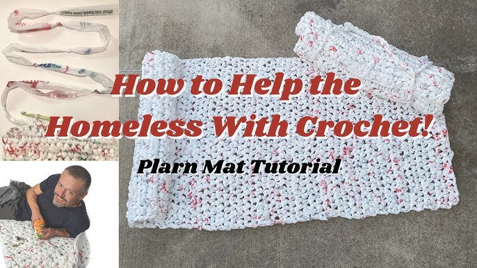 How to Crochet a Plastic Bag Mat for the Homeless