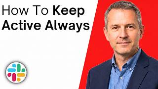 How To Keep Slack Always Active