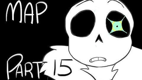 Time Lapse | Part 15 - Undertale PMV MAP