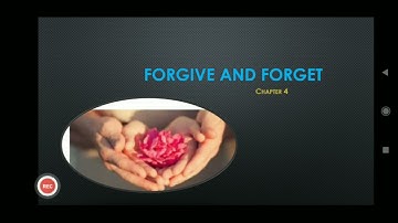 Class 5, Moral science, chapter 4, "Forgive and Forget"