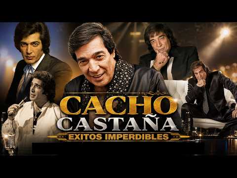 Cacho Castaña para vivir un gran amor