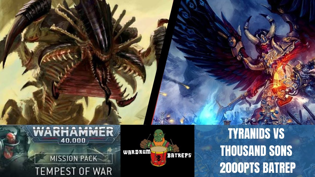 Tyranids Vs Thousand Sons 2000pts Tempest of War Warhammer 40000 Battle Report