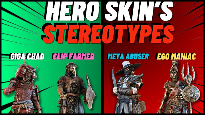 For Honor's Hero Skin's STEREOTYPES