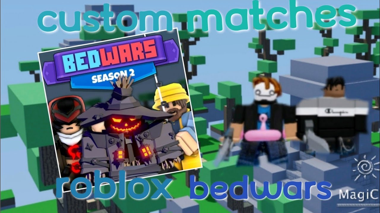 Custom Matches Roblox Bedwars YouTube