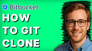 How To Git Clone Bitbucket [2026 Full Guide]