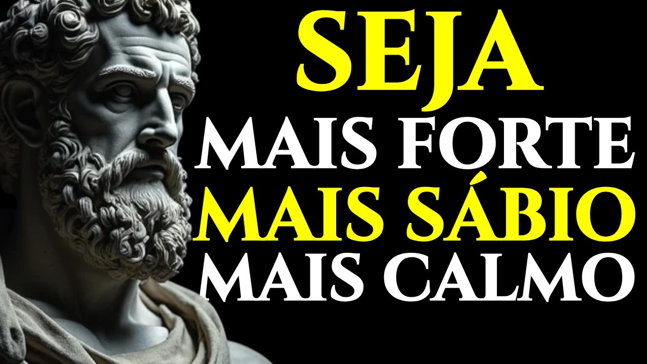 SEJA MAIS FORTE, SEJA MAIS SÁBIO, SEJA MAIS CALMO EM 2026 – 2026 É O SEU ANO | ESTOICISMO 🏛️