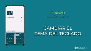Cambiar el Tema del Teclado - Huawei [Android 10 - EMUI 12] screenshot 5