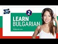 Learn Bulgarian phrases! Bulgarian for Absolute Beginners! Phrases &amp; Words! Part 2