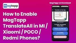 How to Enable MagTapp TranslateAll in MI / Xiaomi / POCO / Redmi Phones? MagTapp 2.0 screenshot 4