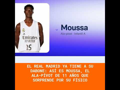 El Real Madrid ya tiene a su Dabone: así es Moussa, el ala-pívot de 11 años que sorprende por su ...