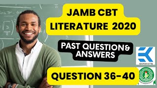 JAMB CBT Literature 2020 Question 36-40 (Answers) screenshot 5