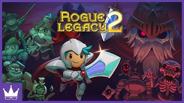 Twitch Livestream | Rogue Legacy 2 [PC]