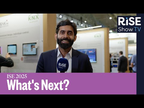 ISEShow.tv - Smart buildings evolution explored | What's Next? | ISE 2025