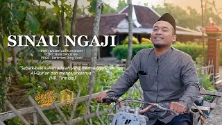 SINAU NGAJI - IKHSAN ADI KURNIAWAN || SENIMAN ELING GUSTI