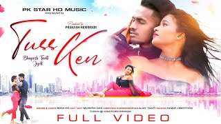 Tuss Ken // Full Video // New Ho Munda Video 2024 // Singer - Baya Ho //Pk Star Ho Music