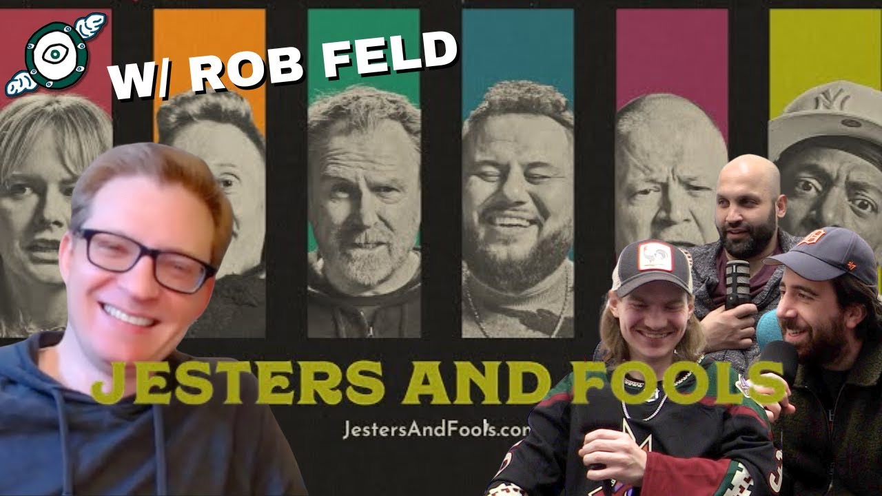 Jesters & Fools w/ Rob Feld