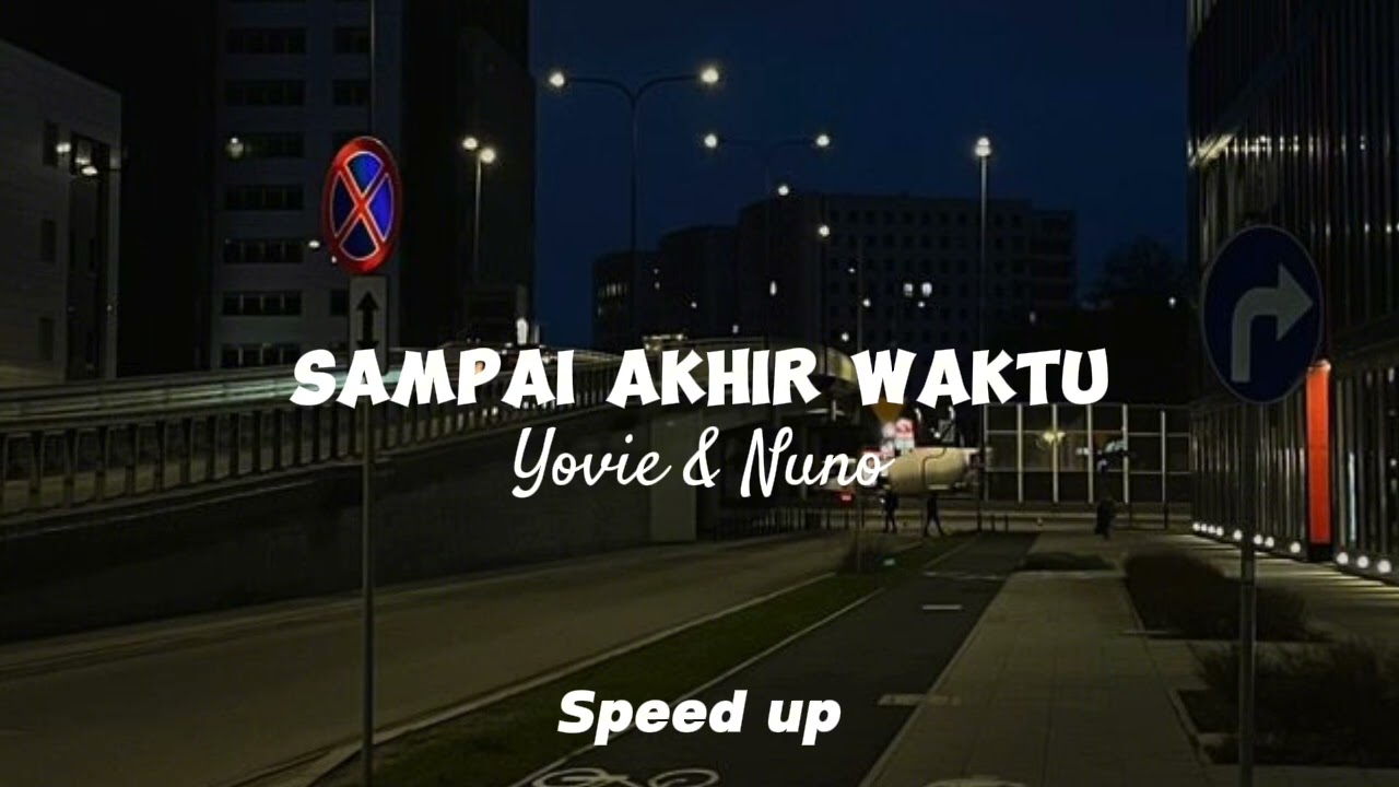 Obejrzyj sampai akhir waktu, yovie & nuno Speed up w YouTube Obejrzyj sampai akhir waktu, yovie & nuno Speed up w YouTube