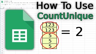 How to use COUNTUNIQUE in Excel, Google Sheets - Counting Unique Cells