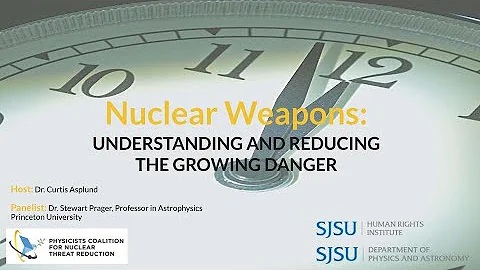 2022 Human Rights Lecture Series: Nuclear Weapons Understanding & Reducing the Growing Danger