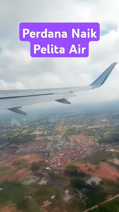 Palembang Jakarta Naik Pesawat Pelita Air Pertama Kali