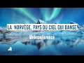  la dcouverte de la norvge pays du ciel qui danse