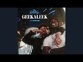 OhGeesy - GEEKALEEK (Feat. Cash Kidd) [Clean]