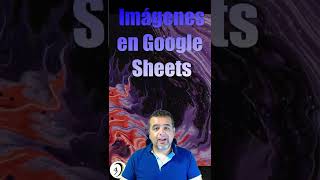 Google Sheets | Insertar imágenes en Celdas | Buscarv | Alternativa a Excel | ¡Fácilisimo!